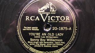 YOU&#39;RE AN OLD LADY by Sonny Boy Williamson BLUES