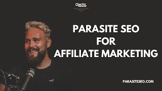 Parasite SEO Affiliate Strategies with James Oliver thumbnail