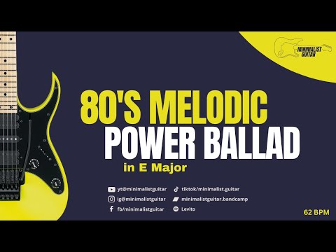 80's Melodic Power Ballad in E Major l Guitar Backing Track | 62 BPM