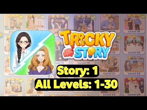 Tricky Story Level 1-30 Full Walkthrough | Story 1 All Levels Solved | Tricky Story Game Solution