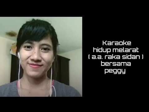 karaoke hidup melarat (a.a. raka sidan) no vocal cowok