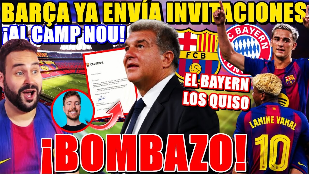 💣BOMBAZO: ¡El BARÇA YA ENVÍA INVITACIONES al CAMP NOU! MUY CERCA - El BAYERN QUISO a LAMINE y GAVI