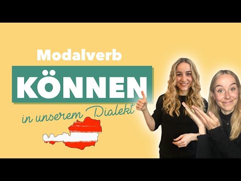 Modalverb "können" in unserem Dialekt *Austrian German* 🇦🇹🤓
