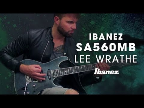 Ibanez SA560MB Electric Guitar featuring Lee Wrathe