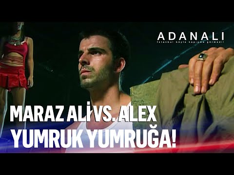 Maraz Ali vs. Alex - Yumruk yumruğa! | Adanalı Kolaj