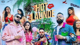 HOT LAUNDE - Badshah Ft Fotty Seven Bali  Full Vid