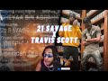 21 Savage ft. Travis Scott, Metro Boomin - née-nah | Official Live Reaction Video |