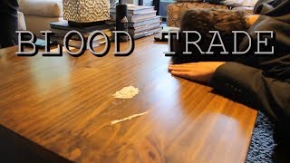 Blood Trade
