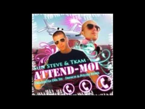 France | Sun Steve & Tkam - Attend-Moi
