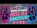 BROOKLYN BOUNCE HELL IS A DANCEFLOOR