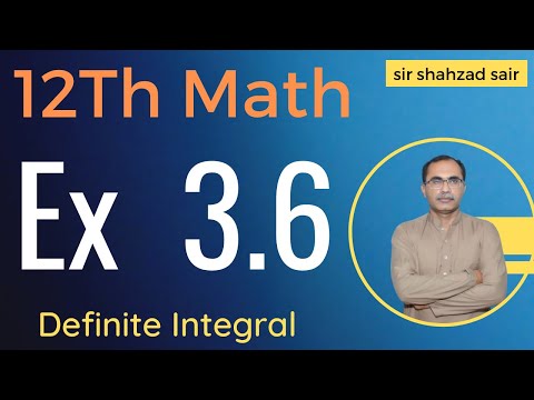FSC Math Part 2 Chapter 3 || Exercise 3.6 Integration by Parts || 12Th Class Math