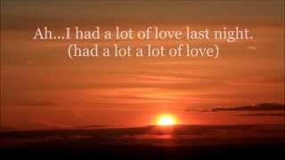 The Bee Gees - &quot; Had A Lot Of Love Last Night&quot; (w/lyrics)