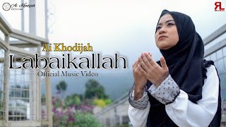Download lagu LABAIKALLAH || AI KHODIJAH mp3