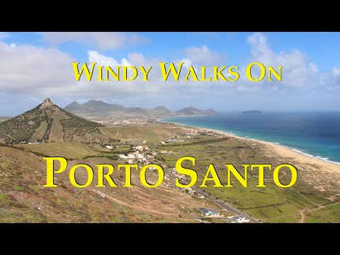 4K Windy Walks On Porto Santo - Madeira