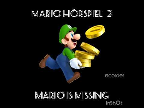 Mario Hörspiel 2 Mario is missing