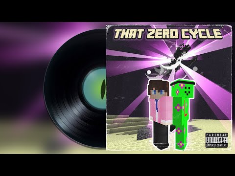 That Zero Cycle - A Minecraft Parody By Dylqn & Fulham (Official Video)