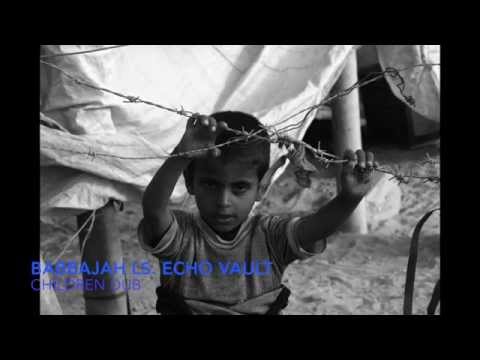BabbaJah ls. Echo Vault - Save The Children + Dub