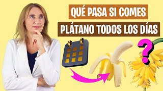 QUÉ PASA si COMES UNA BANANA cada DÍA | Beneficios de comer plátano | Alimentación real saludable