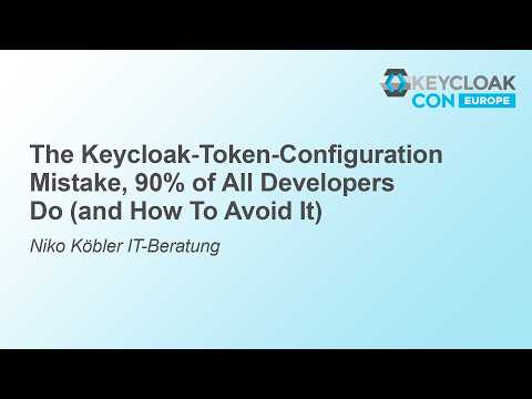 The Keycloak-Token-Configuration Mistake, 90% of All Developers Do (and How To Avoid it)