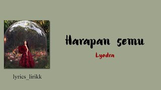 Download lagu Lyodra Harapan Semu Lirik mp3