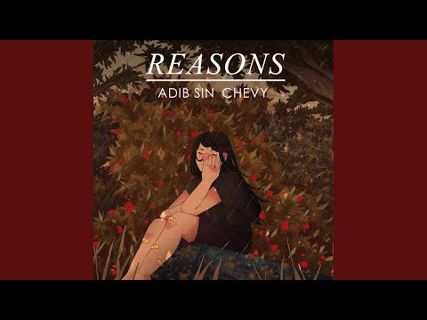 Reasons - Adib Sin