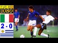Italy 2 0 Uruguay 1990 World Cup 1990 Full Highlight 1080p HD Paolo Maldini Roberto Baggio