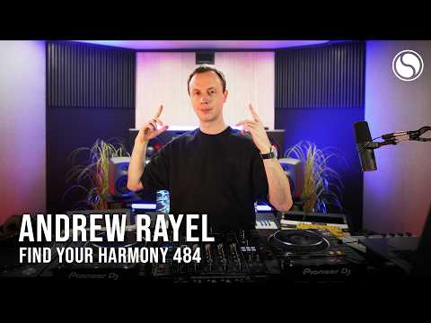 Andrew Rayel - Find Your Harmony Episode #484