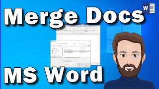 Quickly Combine (Merge) Word Documents in MS Office 365