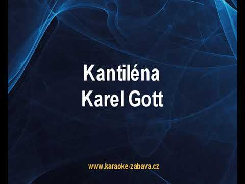 Kantiléna - Karel Gott Karaoke tip