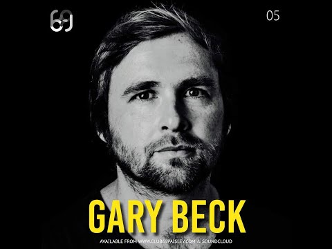 Club 69 Podcast - Gary Beck