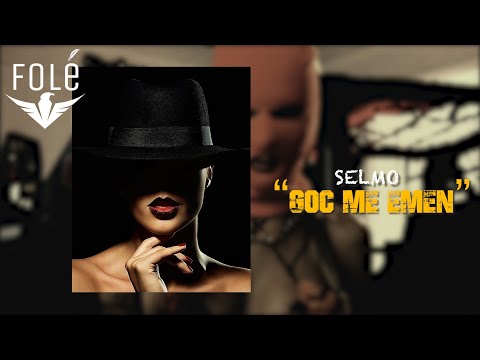 SELMO - GOC ME EMEN (prod. ARLENN)