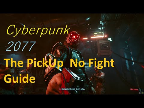 Cyberpunk 2077 The pickup full mission without any fight
