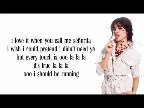 Shawn Mendes - Señorita (Lyrics) Ft.  Camila Cabello