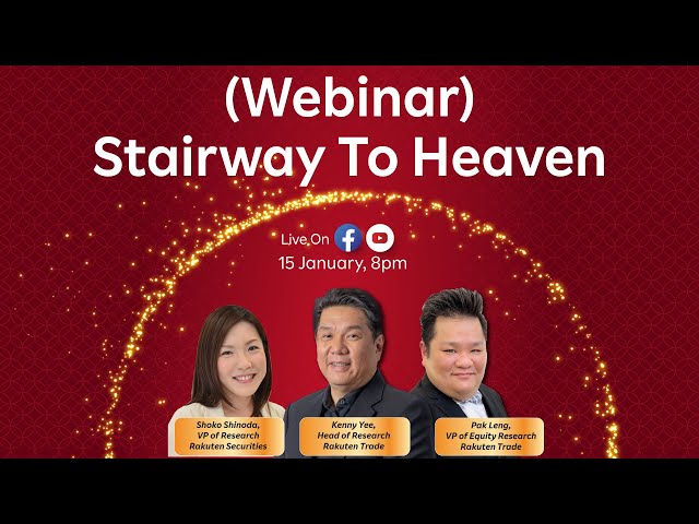2025 Market Outlook Webinar: "Stairway To Heaven"