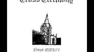 Cross Ceremony -Triumph of death