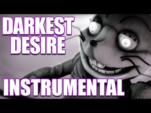 Darkest Desire Instrumental but it's Actually Accurate || FNAF GLITCHTRAP SONG LYRIC VIDEO