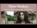 Three Monkeys Walking To The Castle