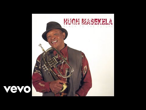 Hugh Masekela - Mama Ndoro (Official Audio)