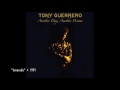 Tony Guerrero - Amorado (from "Another Day, Another Dream" 1991)