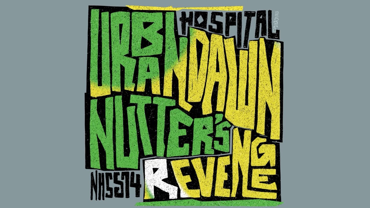 Urbandawn - Nutter's Revenge