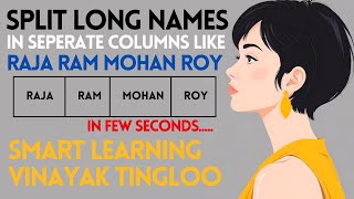 Split long names in excel