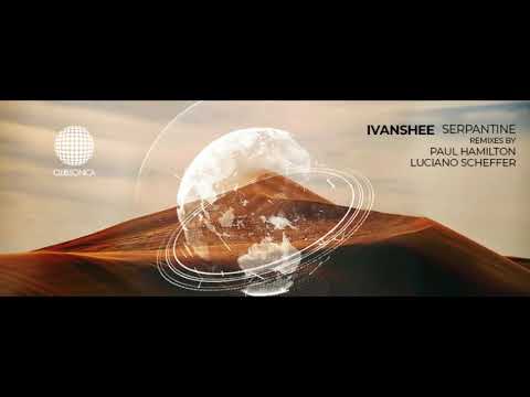 Ivanshee - Serpantine (Original Mix) [Clubsonica Records]
