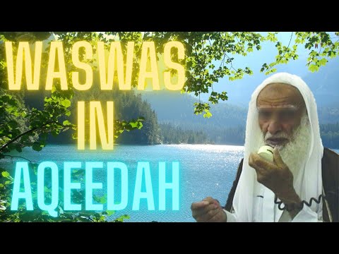 Is Waswas (Doubts/ Whispers) about Allah's existence/ Aqeedah Kufr?