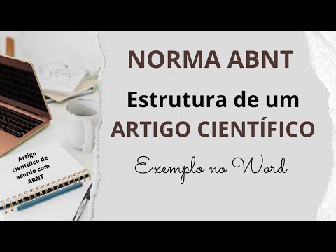 Scientific article according to ABNT standards – Structure and formatting in Word step by step.