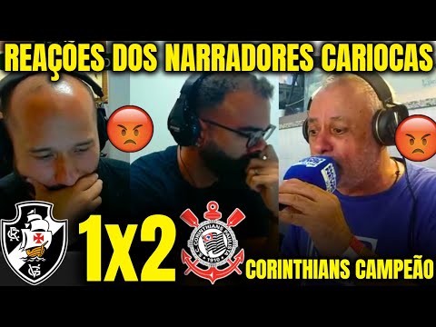 Reactions of Rio de Janeiro commentators to Corinthians winning the Copa do Brasil. Vasco 1-2 Cor...