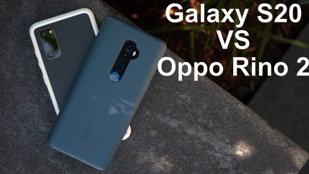 Samsung Galaxy S20 vs Oppo Reno 2 Camera Comparison