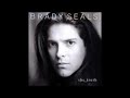 BRADY SEALS - ANOTHER YOU, ANOTHER ME