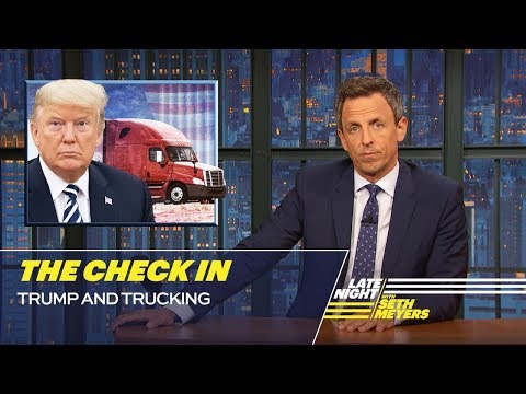 チェックインの様子。トランプ氏とトラック輸送 (The Check In: Trump and Trucking)