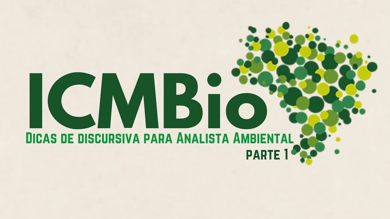 ICMBIO - Dicas de discursiva para Analista Ambiental parte 1