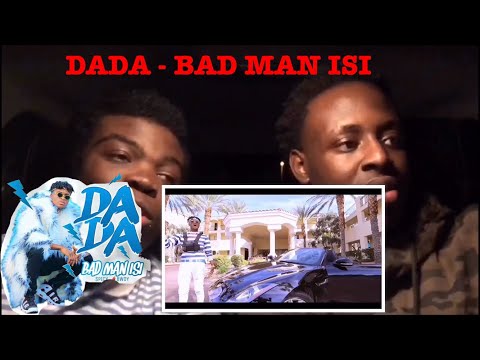 DADA - BAD MAN ISI (Official Video)-Reaction Video